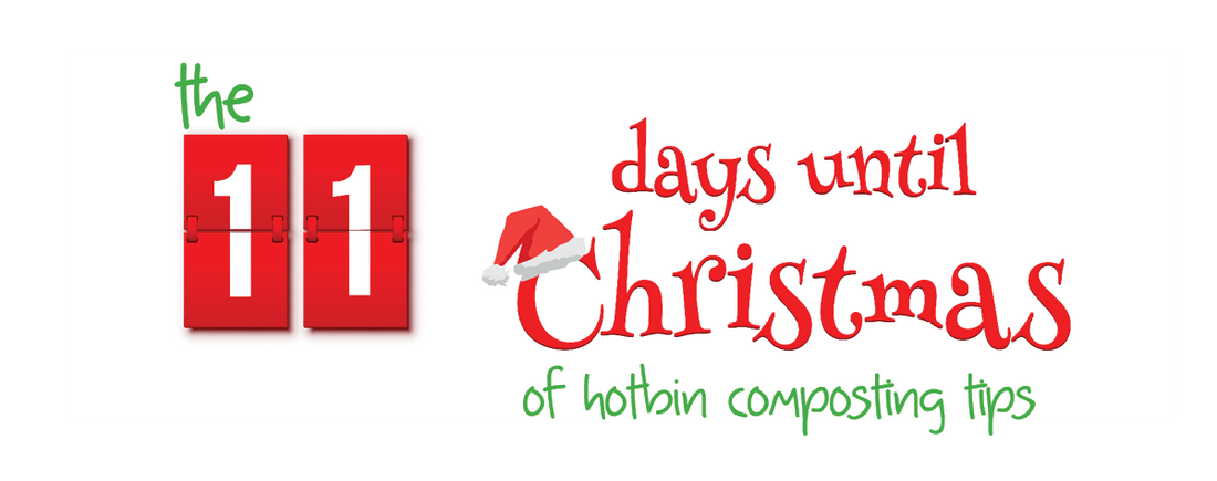 11 Days until Christmas Composting Tips