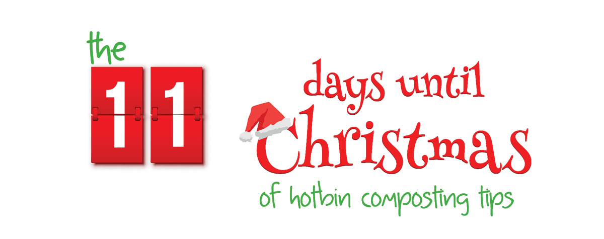 11 Days until Christmas Composting Tips