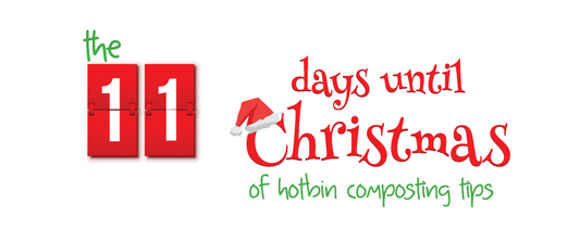 11 Days until Christmas Composting Tips