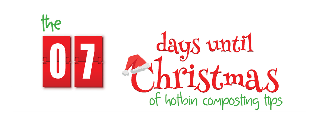 7 Days until Christmas Composting Tips