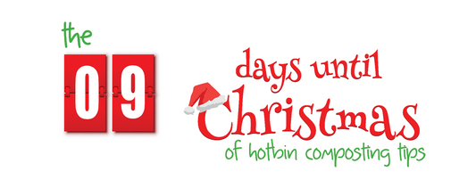 9 Days until Christmas Composting Tips