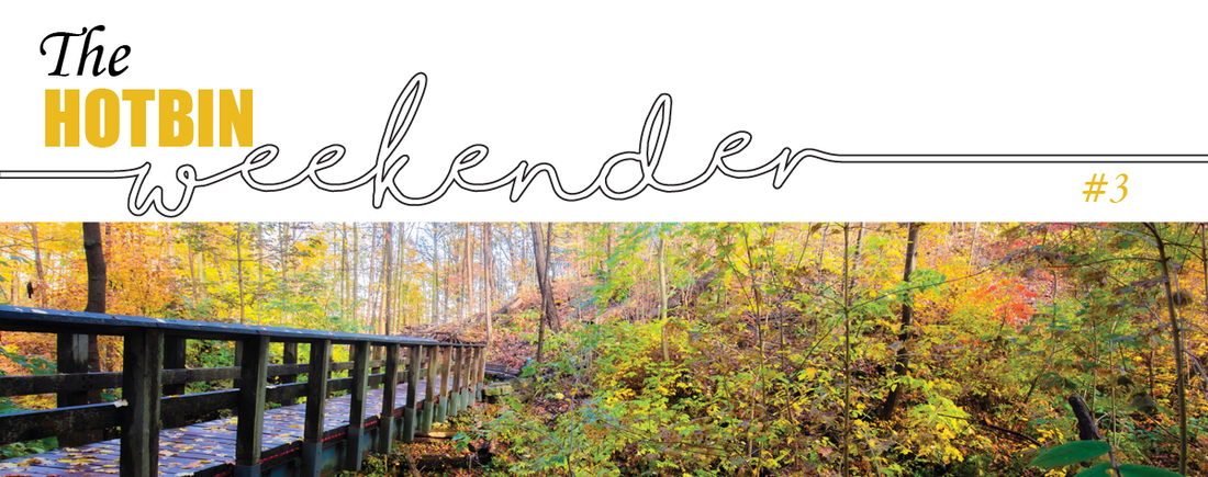 The HOTBIN Weekender #3
