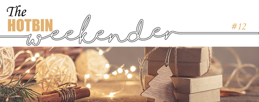 The HOTBIN Weekender #12