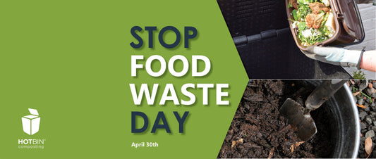 Today is Stop Food Waste Day – Lets Turn Scraps into Soil!