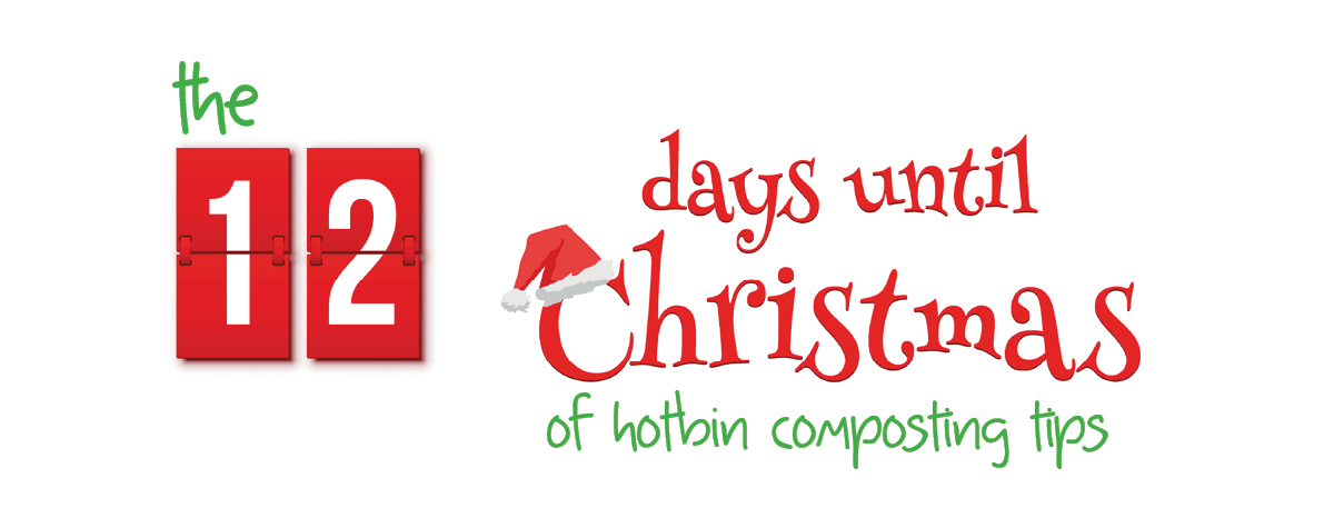12 Days until Christmas Composting Tips