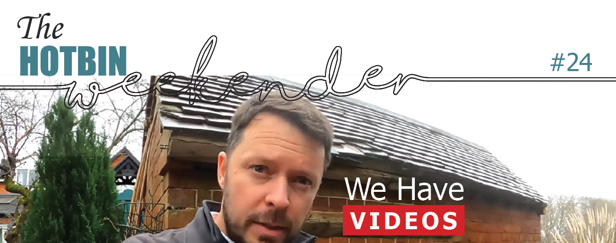 The HOTBIN Weekender #24